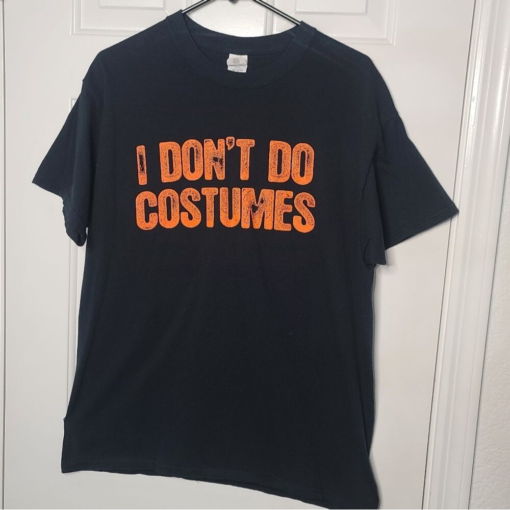 "I Don't Do Costumes” T-shirt - Men's Size Large - Halloween Black and Orange
